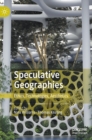 Image for Speculative Geographies