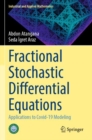 Image for Fractional stochastic differential equations  : applications to COVID-19 modeling
