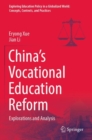 Image for China’s Vocational Education Reform : Explorations and Analysis