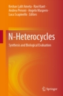 Image for N-Heterocycles: Synthesis and Biological Evaluation