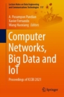 Image for Computer Networks, Big Data and IoT: Proceedings of ICCBI 2021