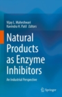 Image for Natural products as enzyme inhibitors  : an industrial perspective