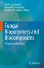 Image for Fungal biopolymers and biocomposites  : prospects and avenues