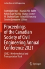 Image for Proceedings of the Canadian Society of Civil Engineering Annual Conference 2021  : CSCE21 hydrotechnical and transportation track