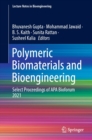 Image for Polymeric Biomaterials and Bioengineering: Select Proceedings of APA Bioforum 2021