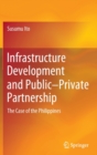 Image for Infrastructure Development and Public–Private Partnership