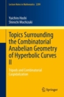 Image for Topics Surrounding the Combinatorial Anabelian Geometry of Hyperbolic Curves. II Tripods and Combinatorial Cuspidalization