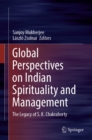Image for Global Perspectives on Indian Spirituality and Management: The Legacy of S.K. Chakraborty