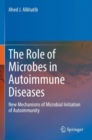 Image for The Role of Microbes in Autoimmune Diseases