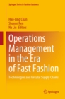 Image for Operations Management in the Era of Fast Fashion: Technologies and Circular Supply Chains
