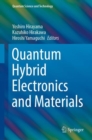 Image for Quantum Hybrid Electronics and Materials
