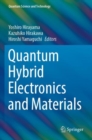 Image for Quantum Hybrid Electronics and Materials