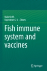 Image for Fish immune system and vaccines