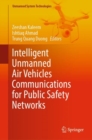 Image for Intelligent Unmanned Air Vehicles Communications for Public Safety Networks