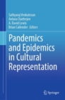 Image for Pandemics and epidemics in cultural representation