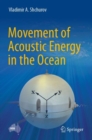 Image for Movement of acoustic energy in the ocean