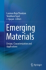Image for Emerging Materials: Design, Characterization and Applications