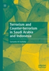 Image for Terrorism and Counter-terrorism in Saudi Arabia and Indonesia
