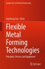 Image for Flexible Metal Forming Technologies