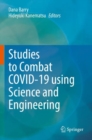 Image for Studies to Combat COVID-19 using Science and Engineering