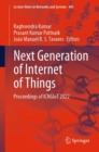 Image for Next Generation of Internet of Things: Proceedings of ICNGIoT 2022
