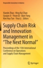 Image for Supply Chain Risk and Innovation Management in “The Next Normal”
