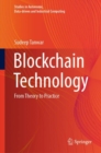 Image for Blockchain Technology: From Theory to Practice