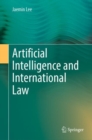 Image for Artificial intelligence and international law