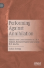 Image for Performing Against Annihilation