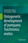 Image for Ontogenetic development of pompano Trachinotus ovatus