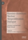 Image for Russian–American Nuclear Nonproliferation Dialogue