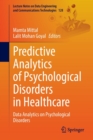 Image for Predictive Analytics of Psychological Disorders in Healthcare
