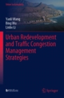 Image for Urban Redevelopment and Traffic Congestion Management Strategies