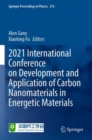 Image for 2021 International Conference on Development and Application of Carbon Nanomaterials in Energetic Materials
