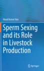 Image for Sperm Sexing and its Role in Livestock Production