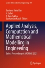 Image for Applied analysis, computation and mathematical modelling in engineering  : select proceedings of AACMME 2021