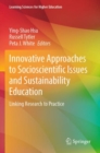 Image for Innovative Approaches to Socioscientific Issues and Sustainability Education