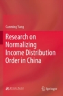 Image for Research on Normalizing Income Distribution Order in China
