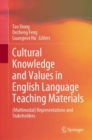 Image for Cultural Knowledge and Values in English Language Teaching Materials: (Multimodal) Representations and Stakeholders