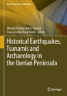 Image for Historical Earthquakes, Tsunamis and Archaeology in the Iberian Peninsula