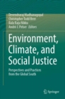 Image for Environment, Climate, and Social Justice: Perspectives and Practices from the Global South