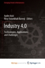 Image for Industry 4.0 : Technologies, Applications, and Challenges