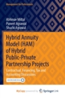 Image for Hybrid Annuity Model (HAM) of Hybrid Public-Private Partnership Projects