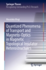 Image for Quantized Phenomena of Transport and Magneto-Optics in Magnetic Topological Insulator Heterostructures