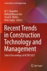 Image for Recent trends in construction technology and management  : select proceedings of ACTM 2021