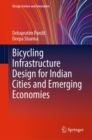 Image for Bicycling infrastructure design for Indian cities and emerging economies