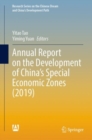 Image for Annual Report on the Development of China&#39;s Special Economic Zones (2019)