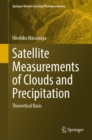 Image for Satellite measurements of clouds and precipitation  : theoretical basis