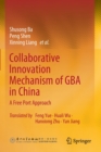 Image for Collaborative innovation mechanism of GBA in China  : a free port approach