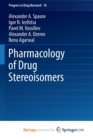 Image for Pharmacology of Drug Stereoisomers